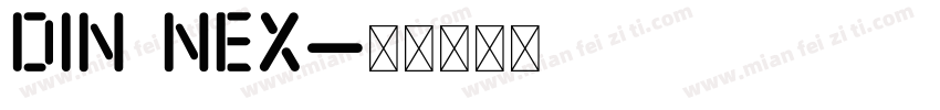 DIN NEX字体转换